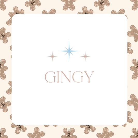 Gingy OCTOBER PRE-ORDER