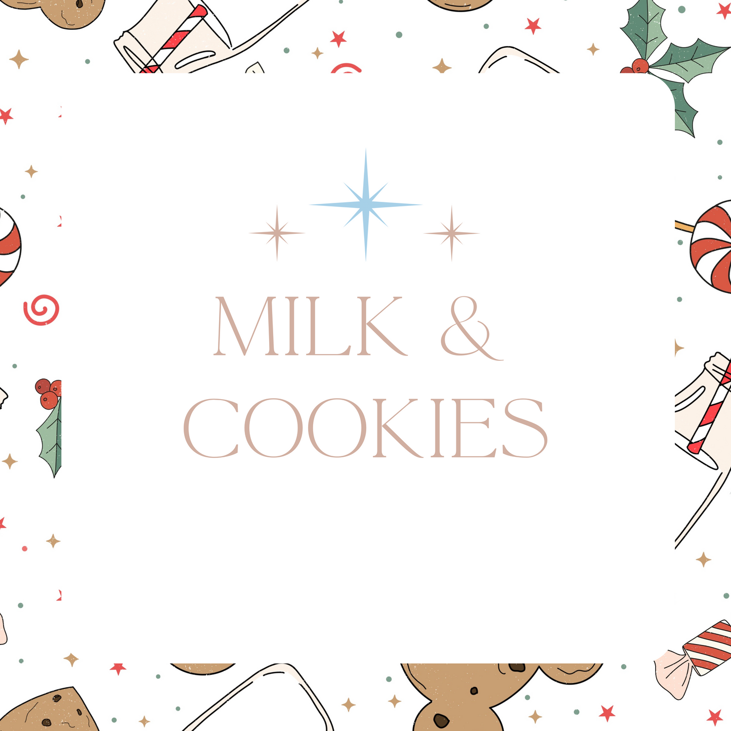 Milk & Cookies